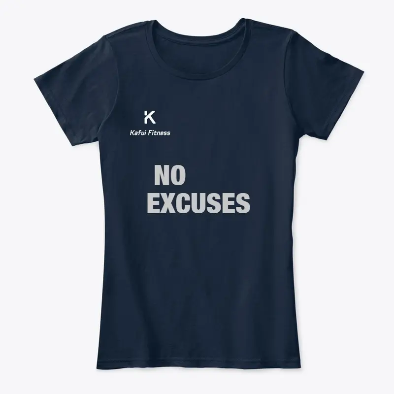 No excuses 